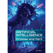 Artificial Intelligence: Promise and Peril