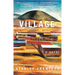 Village: A Novel