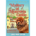 Mystery at Monrovia Castle