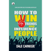 How to win friends and Influence People
