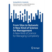 From Silos to Network: A New Kind of Science for Management: A New Kind of Science for Managing Complexity