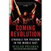 Coming Revolution: Struggle for Freedom in the Middle East