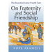 On Fraternity and Social Friendship: The Encyclical Letter Fratelli Tutti