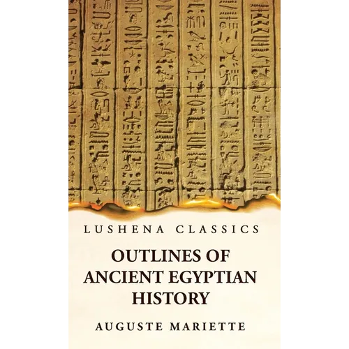 Outlines of Ancient Egyptian History