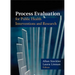 Process Evaluation for Public Health Interventions and Research