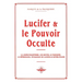 Lucifer et le pouvoir occulte