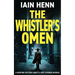 The Whistler's Omen: A gripping mystery about a very strange murder