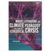 Magic, Literature and Climate Pedagogy in a Time of Ecological Crisis