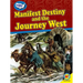 Manifest Destiny and the Journey West