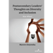 Postsecondary Leaders' Thoughts on Diversity and Inclusion: Now What?