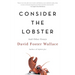 Consider the Lobster and Other Essays
