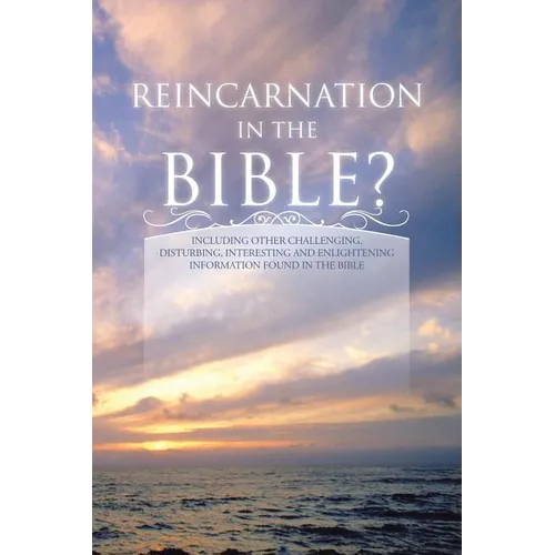 Reincarnation in the Bible?