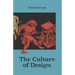 The Culture of Design