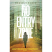 No Entry Zone