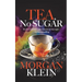 Tea, No Sugar