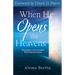 When He Opens the Heavens: Responding to God's Invitation with Praise and Purpose