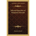 Selected Speeches of Benjamin Disraeli