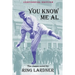 You Know Me Al: Centennial Edition