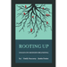 Rooting Up: Essays on Modern Branding