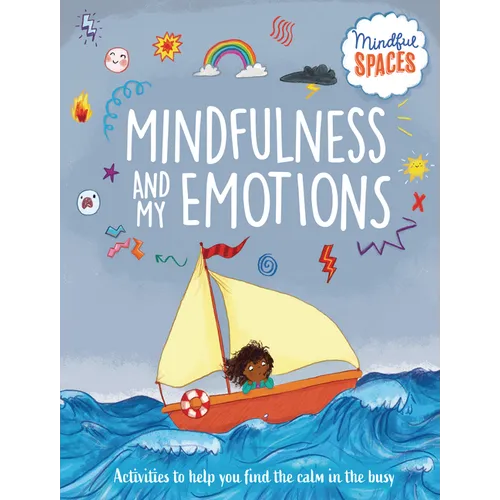 Mindfulness and My Emotions