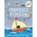 Mindfulness and My Emotions