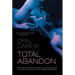 Total Abandon