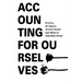 Accounting for Ourselves: Breaking the Impasse Around Assault and Abuse in Anarchist Scenes