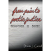 From Pain to Poetic Justice: Reflections in Poetry