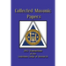 Collected Masonic Papers - 2013 Transactions of the Louisiana Lodge of Research