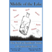 Middle of the Lake: The Fed-Up Enablers' Guide to Constructive Love