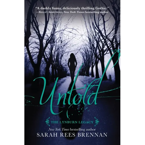 Untold (the Lynburn Legacy Book 2)
