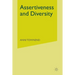 Assertiveness and Diversity