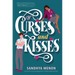Of Curses and Kisses