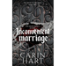 Inconvenient Marriage