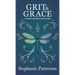 Grit & Grace: A True Love Story Never Ends