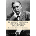 El audaz: historia de un radical de antaño (Spanish Edition)