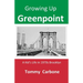 Growing up Greenpoint - A Kid's Life in 1970s Brooklyn