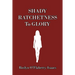 Shady Ratchetness to Glory