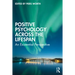 Positive Psychology Across the Lifespan: An Existential Perspective