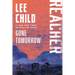 Gone Tomorrow: A Reacher Novel
