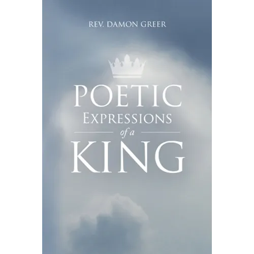 Poetic Expressions of a King