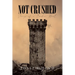 Not Crushed: Songs of a Broken Heart