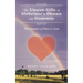 The Unseen Gifts of Alzheimer's Disease and Dementia: The Greatest of These is Love