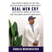 Real Men Cry: The Deep Inner Feelings And Thoughts Of A Man's Mind, Heart, Soul and Spirit
