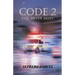 Code 2: Evil Never Rests