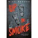 Up in Smoke