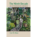 The Ninth Decade: An Octogenarian's Chronicle
