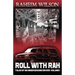 Rollwithrah - Tales of an underground driver Volume 1