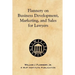 Flannery on Business Development, Marketing, and Sales for Lawyers