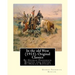 In the old West (1915). By George Frederick Ruxton (Original Classics): edited By Horace Kephart (Kephart, Horace, 1862-1931)